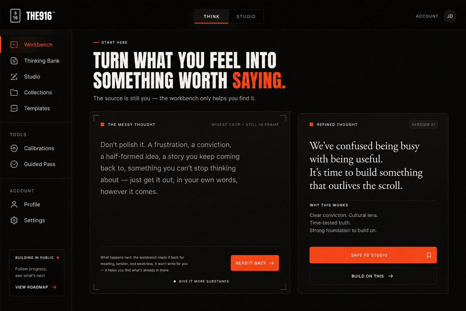 Creator Workbench interface showing a raw thought being developed into a refined idea.